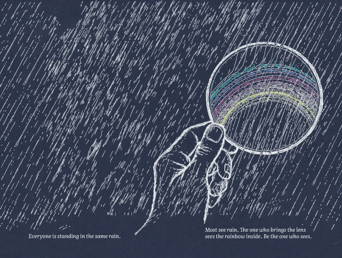 Plot spread: rain falls across the page; a hand raises a lens and a rainbow appears inside it.